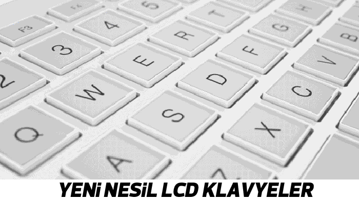 Yeni nesil klavyeler çok havalı Yeni nesil klavyeler çok havalı