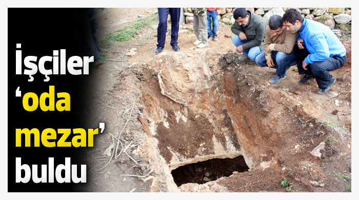 Mersin'de oda mezar bulundu Mersin'de oda mezar bulundu