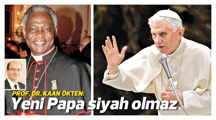 Prof. Dr. Kaan Ökten: Yeni Papa siyah olmaz