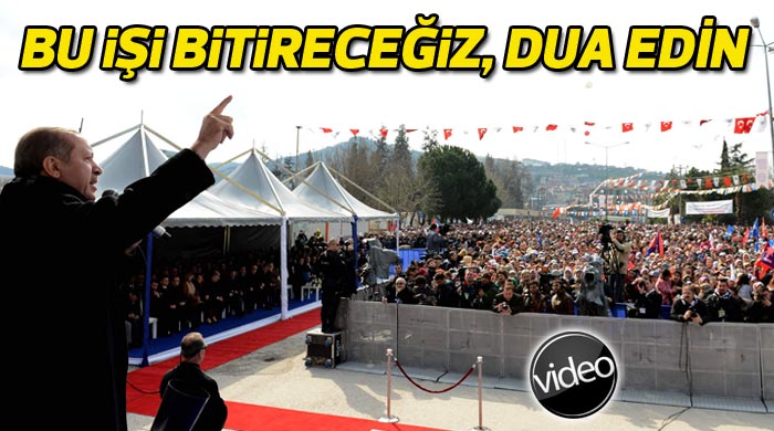 Terörü bitirme sürecindeyiz, dua bekliyoruz Terörü bitirme sürecindeyiz, dua bekliyoruz
