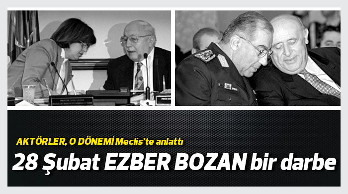 28 Şubat ezber bozan bir darbe 28 Şubat ezber bozan bir darbe