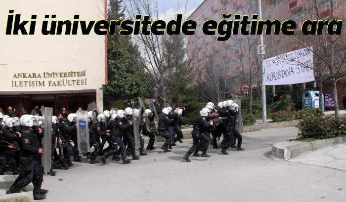 İki üniversiteye terör tatili 