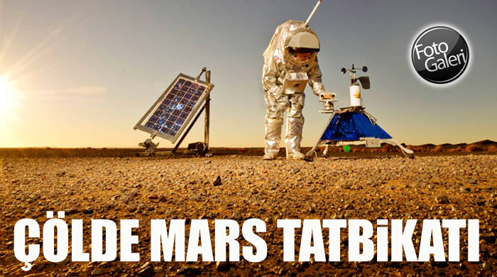 Çölde Mars yolculuğu hazırlıkları Çölde Mars yolculuğu hazırlıkları