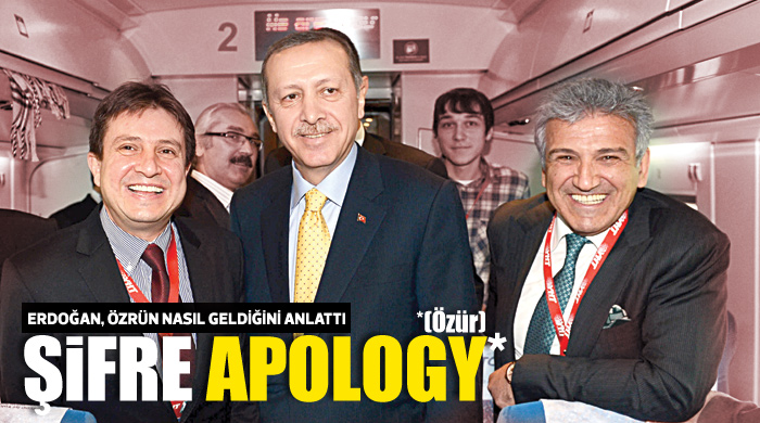 Erdoğan: Özür&#039;de ne istediysek aldık
