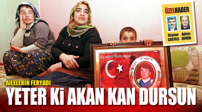 Yeter ki akan kan dursun
