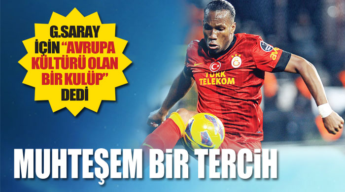 "Muhteşem bir tercih"