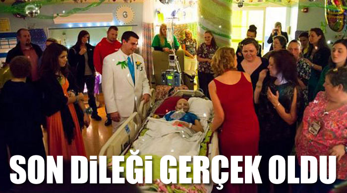 Son dileği gerçek oldu