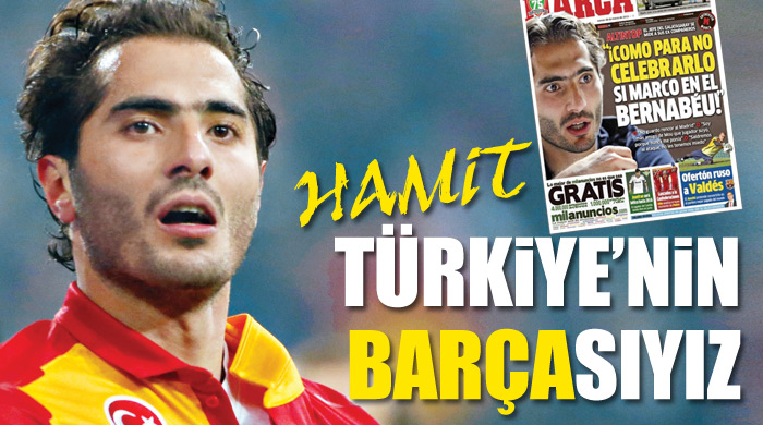 Hamit: Türkiyenin Barçasıyız