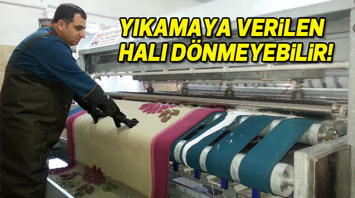 Her yere halı vermeyin, halınız geri gelmeyebilir Her yere halı vermeyin, halınız geri gelmeyebilir