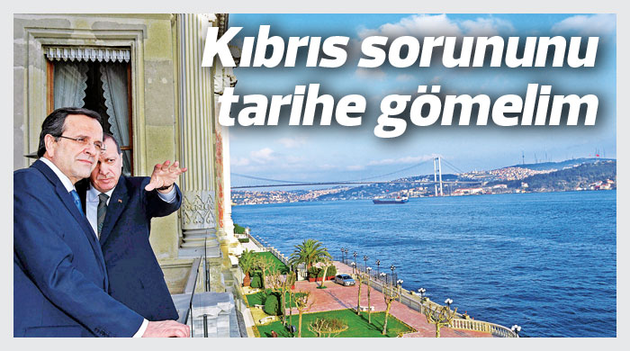 Kıbrıs meselesini tarihe gömeceğiz Kıbrıs meselesini tarihe gömeceğiz
