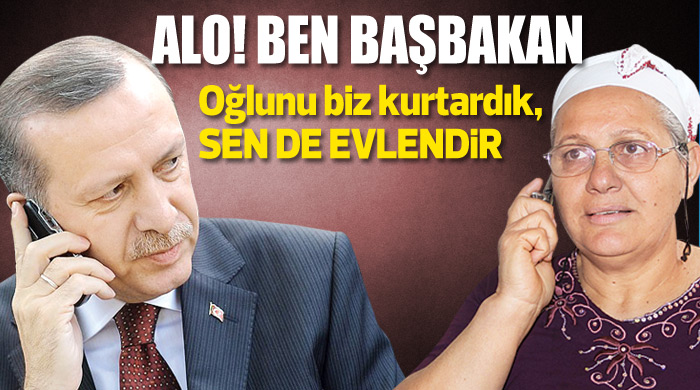 Erdoğan&#039;dan &#039;oğlunu evlendir&#039; telefonu