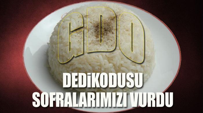 GDO haberleri pirinç üreticisini vurdu