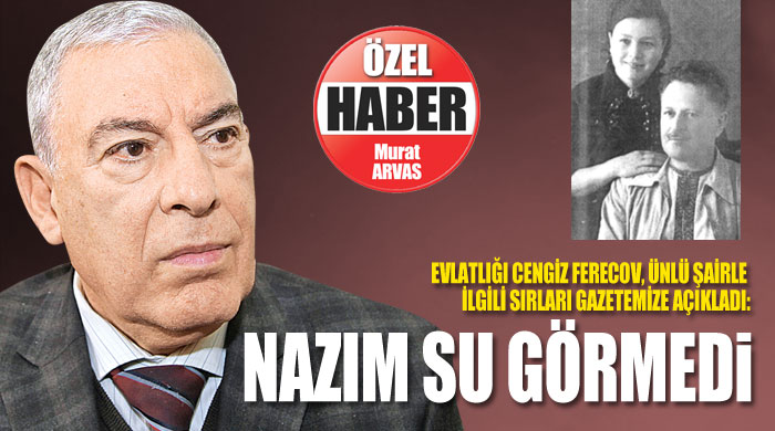 16 yıl boyunca Nazım'ın vücuduna su değmedi! 16 yıl boyunca Nazım'ın vücuduna su değmedi!