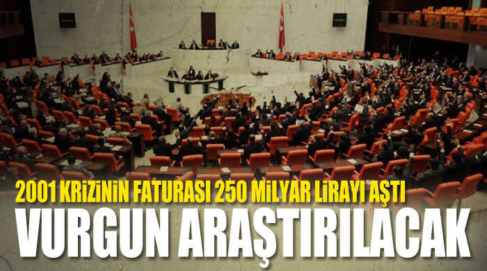 2001 krizinin faturası 250 milyar lirayı aştı 