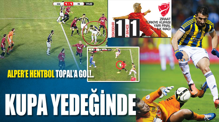 Eskişehirspor: 1 - Fenerbahçe: 1 Eskişehirspor: 1 - Fenerbahçe: 1