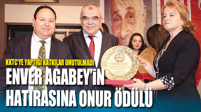 Enver Ağabey'in hatırasına onur ödülü Enver Ağabey'in hatırasına onur ödülü
