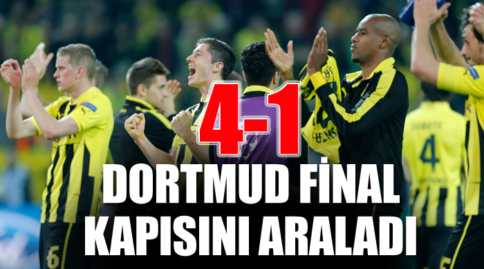Dortmund final kapısını araladı