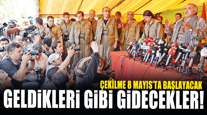 Geldikleri gibi gidecekler! Geldikleri gibi gidecekler!