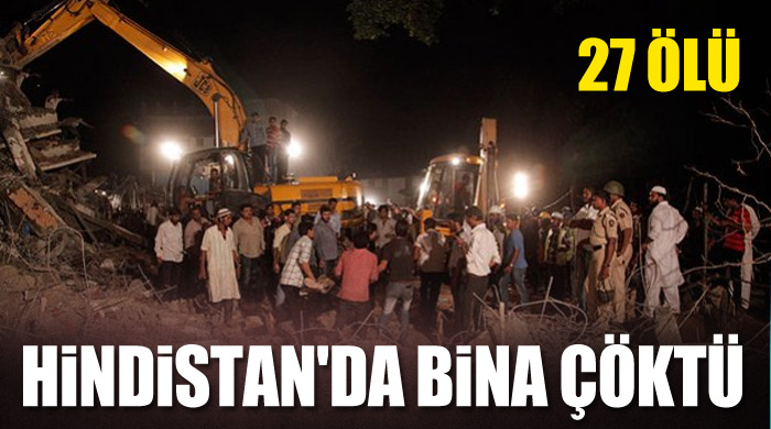 Hindistan'da bina çöktü: 27 ölü Hindistan'da bina çöktü: 27 ölü