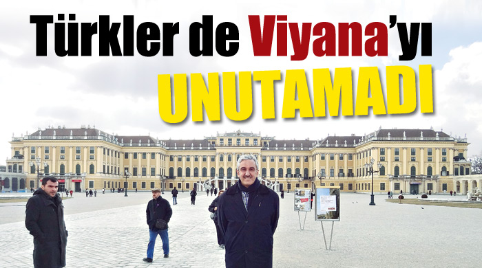 Türkler de Viyana&#039;yı unutamadı