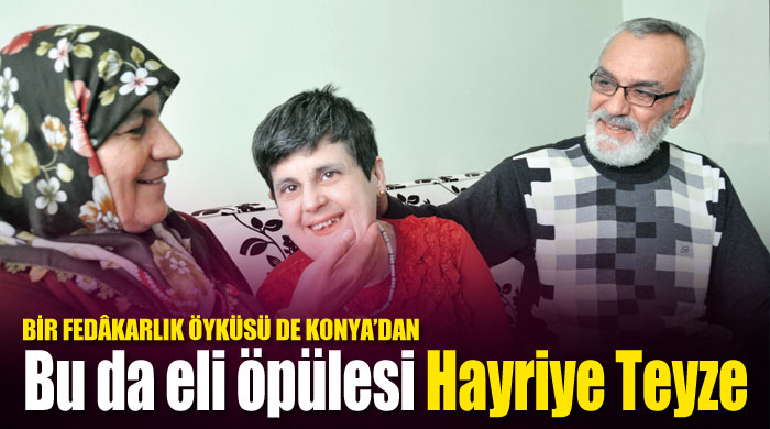 Bu da eli öpülesi Hayriye Teyze