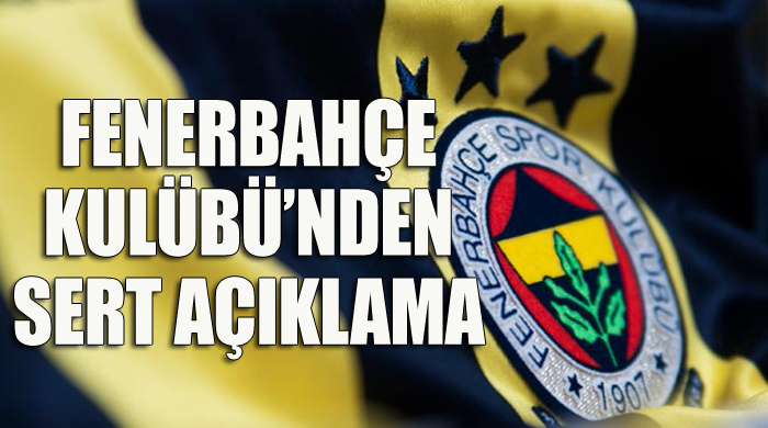 Fenerbahçe'den TFF hakkında sert açıklama