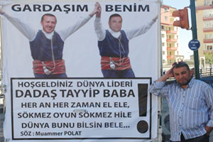 Başbakan sevgisini afişlere döktü, 'Gardaşım Dadaş Tayyip'
