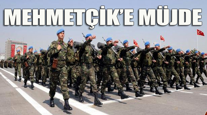 Mehmetçik'e müjdeli haber