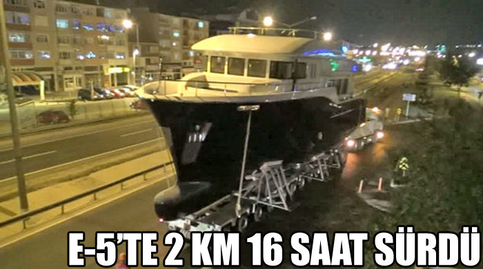 E-5'ten 75 tonluk gemi geçti E-5'ten 75 tonluk gemi geçti