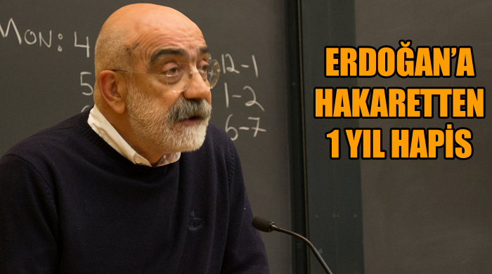 Ahmet Altan'a Başbakan Erdoğan'a hakaretten 1 yıl hapis