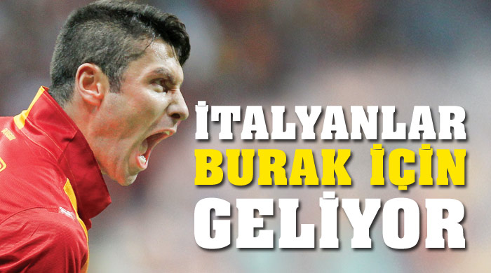 İtalyanlar Burak Yılmaz için geliyor