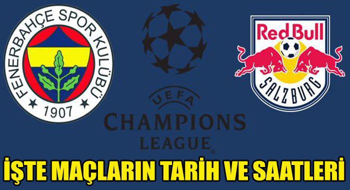 Fenerbahçe, Salzburg maçı tarihi belli oldu