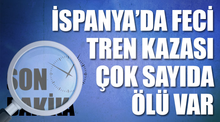 İspanya'da feci tren kazası, çok sayıda ölü ve yaralı var İspanya'da feci tren kazası, çok sayıda ölü ve yaralı var