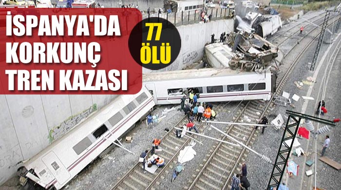 İspanya&#039;da korkunç tren kazası, 77 ölü