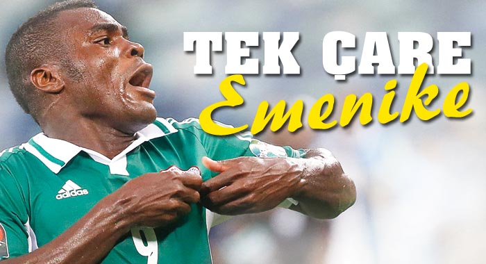Fenerbahçe'de tek çare Emenike Fenerbahçe'de tek çare Emenike