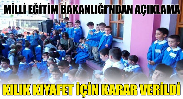Öğrencinin kılık kıyafetine veli karar verecek Öğrencinin kılık kıyafetine veli karar verecek