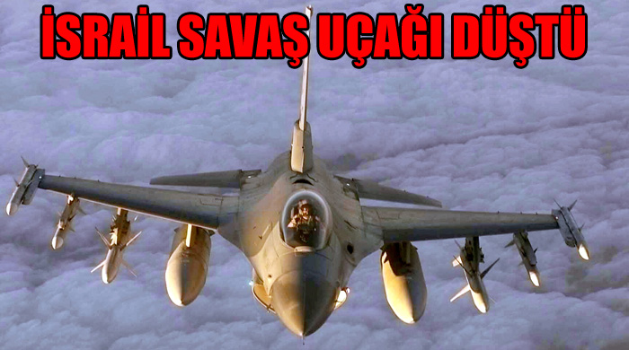 İsrail savaş uçağı düştü
