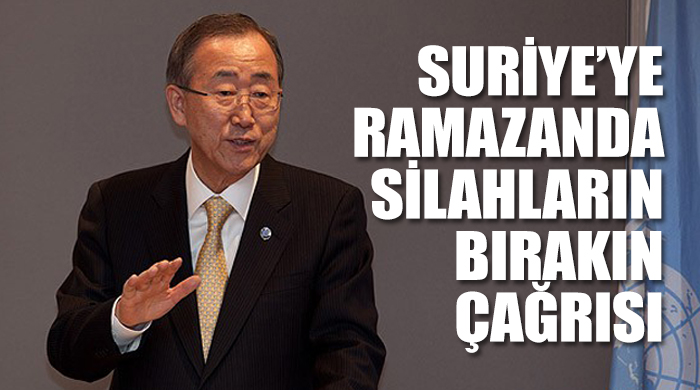 Suriye'ye ramazanda silahları bırakın çağrısı Suriye'ye ramazanda silahları bırakın çağrısı