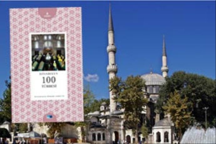 İstanbul'un 100 Türbesi İstanbul'un 100 Türbesi
