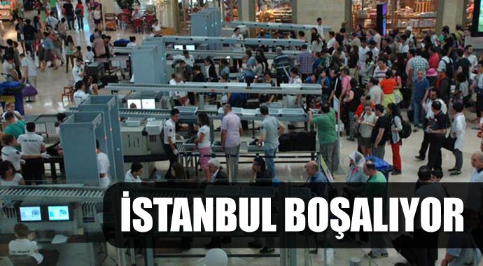 İstanbul boşalıyor İstanbul boşalıyor