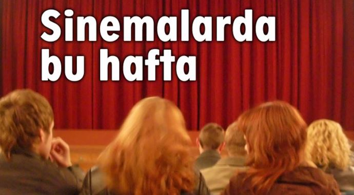 Bu hafta 8 film vizyona girecek