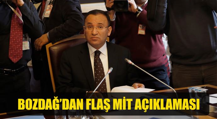 Bekir Bozdağ'dan flaş MİT açıklaması Bekir Bozdağ'dan flaş MİT açıklaması