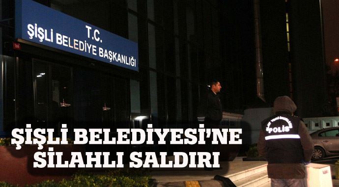 Şişli Belediye'sine silahlı saldırı - son gelişmeler Şişli Belediye'sine silahlı saldırı - son gelişmeler
