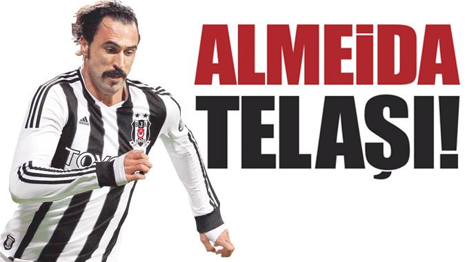 Beşiktaş'ta Almeida telaşı
