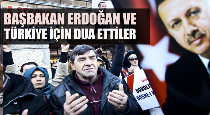 Bosna Hersek'te Başbakan Erdoğan ve Türkiye için dua