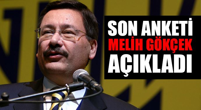 Ankara'da son durum ne İşte Melih Gökçek'in açıkladığı anket Ankara'da son durum ne İşte Melih Gökçek'in açıkladığı anket