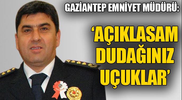 Gaziantep Emniyet Müdürü: Türkiye&#039;nin en büyük mühimmatı yakalandı