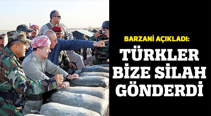 Barzani açıkladı: Türkler bize silah gönderdi Barzani açıkladı: Türkler bize silah gönderdi