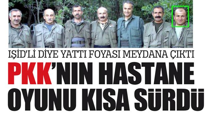 IŞİD'li diye yattı foyası meydana çıktı, PKK'nın oyunu kısa sürdü IŞİD'li diye yattı foyası meydana çıktı, PKK'nın oyunu kısa sürdü
