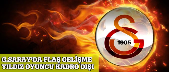 Galatasaray'da flaş gelişme. Yıldız oyuncu kadro dışı!